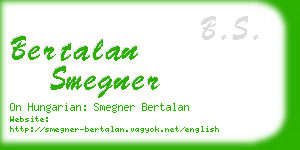 bertalan smegner business card